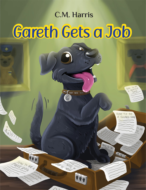 Gareth Gets A Job (A Picture Book about Courage and Not Giving Up) by Ashlynn Feather, Ashlynn Feather, C.M. Harris, C.M. Harris, 9781639189991