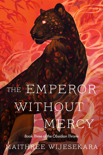 The Emperor Without Mercy (A Novel) by Maithree Wijesekara, 9780063420656
