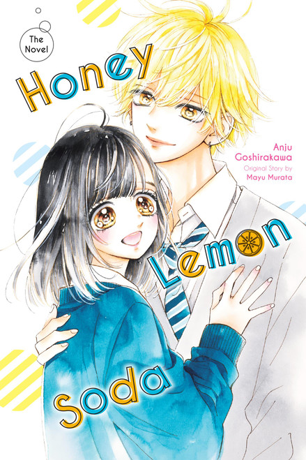Honey Lemon Soda (novel) by Mayu Murata, Anju Goshirakawa, Megan Turner, 9798855429350