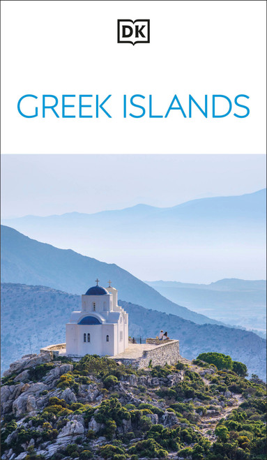 DK Greek Islands (Must-See Sights. Culture & History. Detailed Maps & Tours. Covers Santoríni, Mýkonos, Crete, & more) by DK Travel, 9780241837344