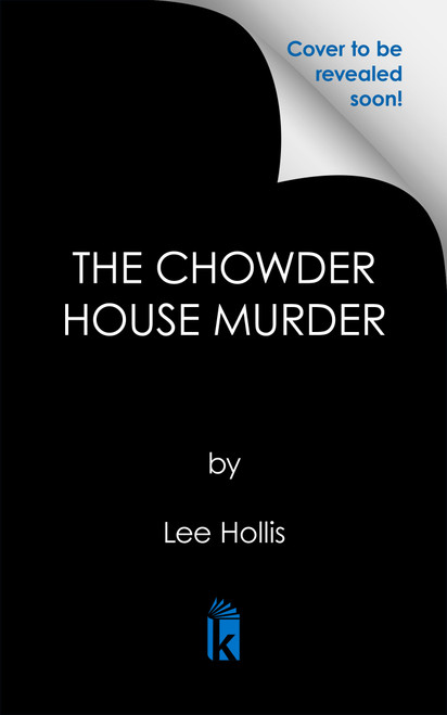 The Chowder House Murder by Lee Hollis, 9781496755063