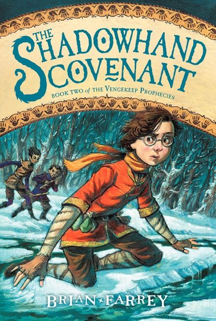 The Shadowhand Covenant by Brian Farrey, Brett Helquist, 9780062049322