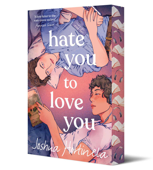 Hate You to Love You (The limited sprayed edges edition) by Joshua Hortinela, 9781761637780