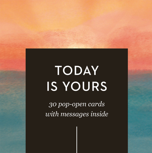 ThoughtFulls: Today Is Yours (30 Pop-Open Cards with Messages Inside) by COMPENDIUM, 9798217214860