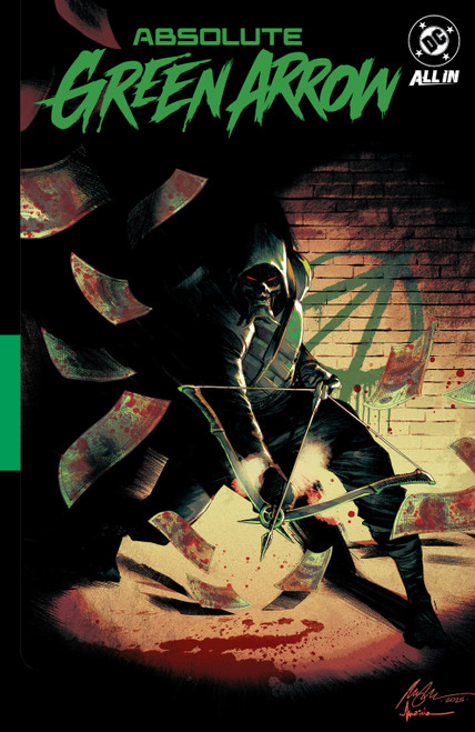 Absolute Green Arrow Vol. 1: The Longbow Killer by Pornsak Pichetshote, Rafael Albuquerque, 9781799517207
