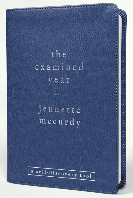 The Examined Year: A Self-Discovery Tool by Jennette McCurdy, 9780063582583