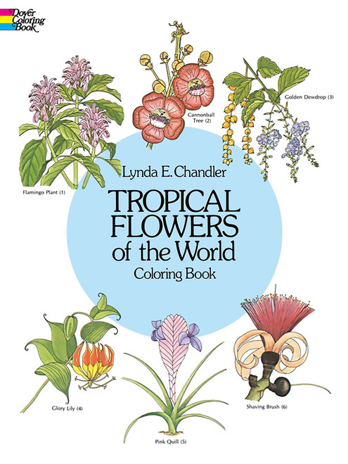 Tropical Flowers of the World Coloring Book by Lynda E. Chandler, 9780486242064