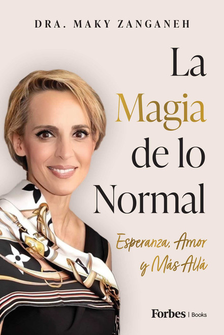 Magia de lo Normal (Esperanza, Amor, y Más Allá) (Spanish Edition) by Maky Zanganeh, 9798901801284