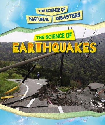 The Science of Earthquakes by Kristi Lew, 9781502646446