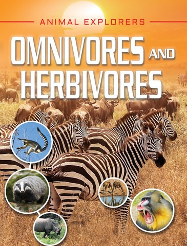 Omnivores and Herbivores by Michael Leach, Meriel Lland, 9781978509917