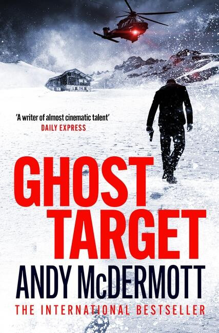 Ghost Target (the explosive and action-packed thriller) by Andy McDermott, 9781472285065