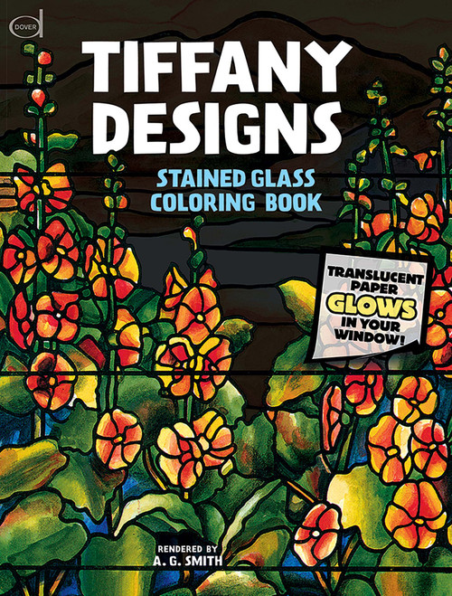 Tiffany Designs Stained Glass Coloring Book by A. G. Smith, 9780486267920