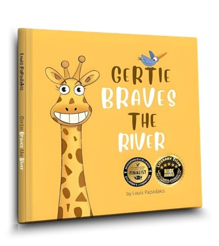 Gertie Braves the River by Louis PAPADAKIS, 9798992172805
