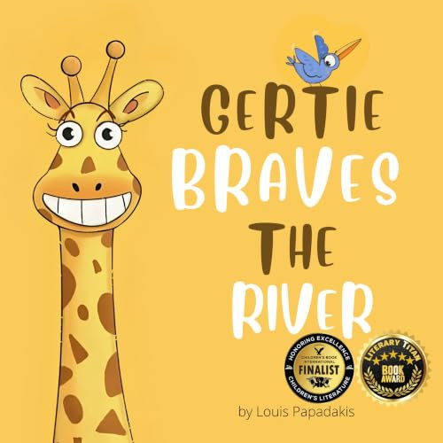 Gertie Braves the River by Louis PAPADAKIS, 9798992172805