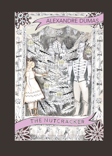 The Story of a Nutcracker by Alexandre Dumas, 9780099596059