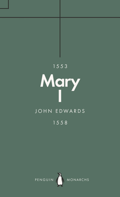 Mary I by John Edwards, 9780141988689