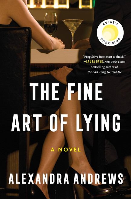 The Fine Art of Lying (A Novel) by Alexandra Andrews, 9780063472082