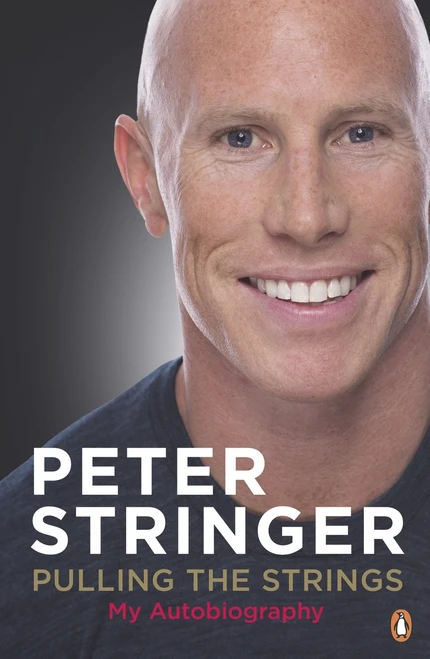 Pulling the Strings (My Autobiography) by Peter Stringer, 9780241956113