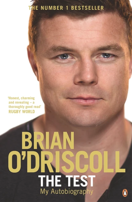 The Test (My Autobiography) by Brian O'Driscoll, 9780241962688