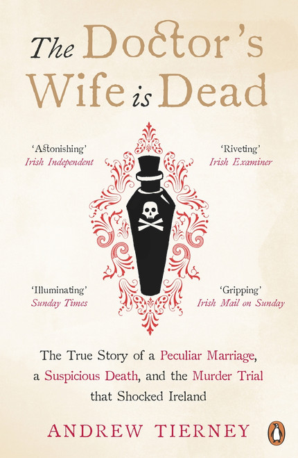 The Doctor's Wife Is Dead by Andrew Tierney, 9780241979099