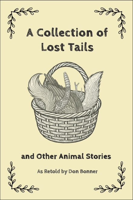 A Collection of Lost Tails (and Other Animal Stories) by Migwan, 9781738736799