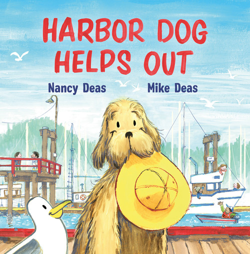 Harbor Dog Helps Out by Nancy Deas, Mike Deas, 9781459844957