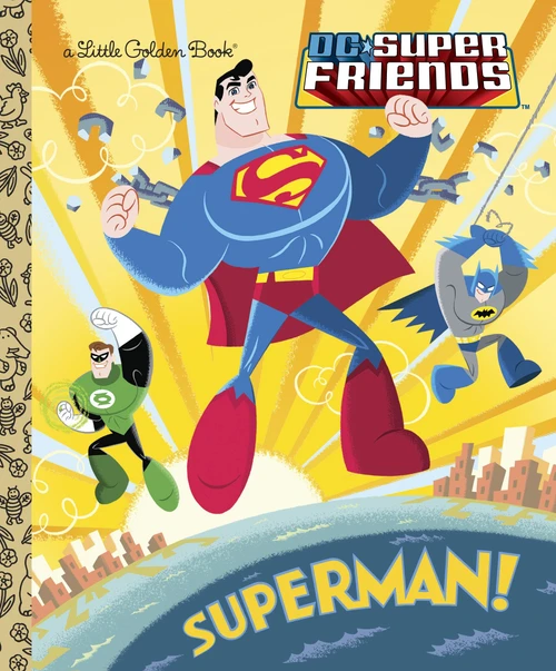 Superman! (DC Super Friends) by Billy Wrecks, Ethen Beavers, 9780307931955