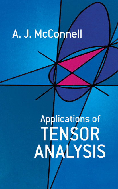 Applications of Tensor Analysis by A. J. McConnell, 9780486603735