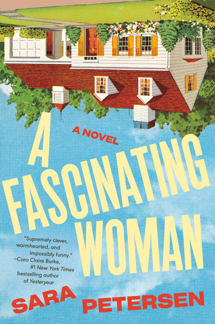 A Fascinating Woman by Sara Petersen, 9798217185894