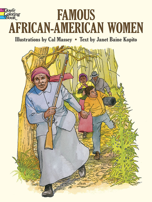 Famous African-American Women Coloring Book by Cal Massey, 9780486420523