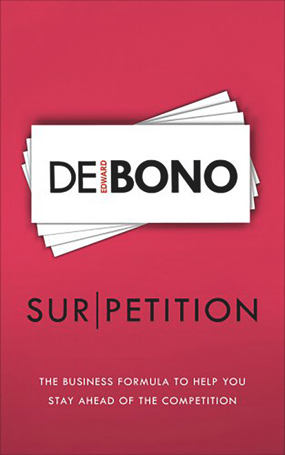 Sur/petition (Going Beyond Competition) by Edward de Bono, 9781785041914