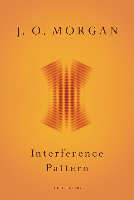 Interference Pattern by J.O. Morgan, 9781910702024