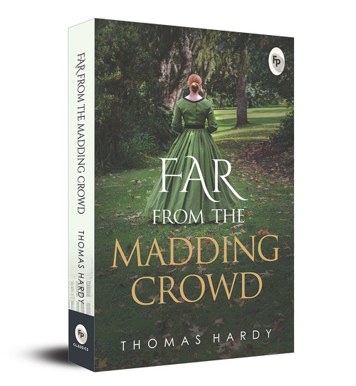 Far from the Madding Crowd by Thomas Hardy, 9789390093014
