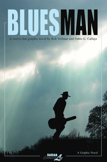Bluesman Complete by Rob Vollmar, Pablo Callejo, 9781561635320