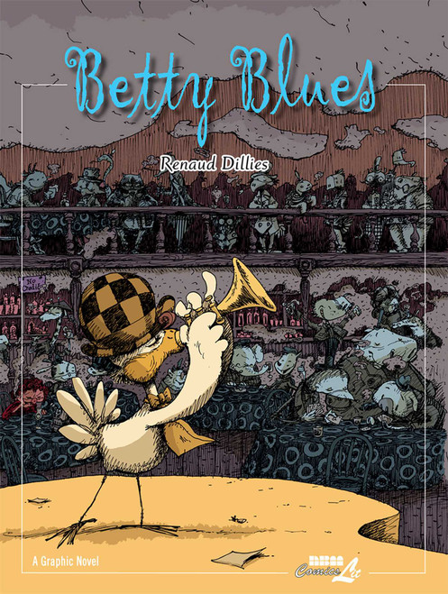 Betty Blues by Renaud Dillies, 9781561637584