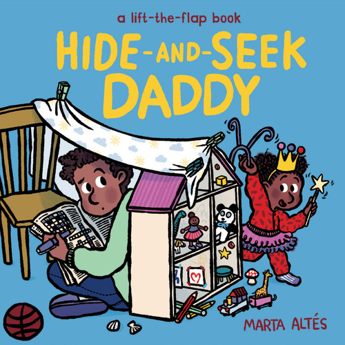 Hide-and-Seek Daddy (A Lift-the-Flap Book) by Marta Altés, 9781419785986