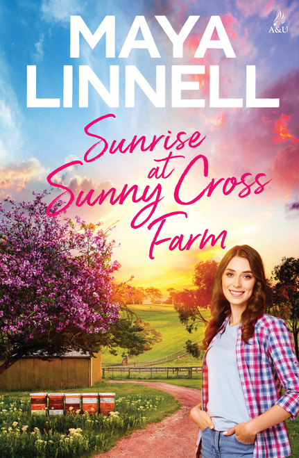Sunrise at Sunny Cross Farm by Maya Linnell, 9781761472718