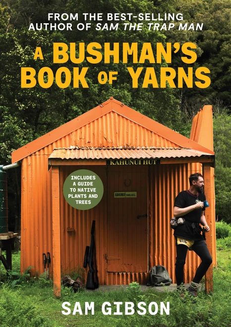 A Bushman's Book of Yarns by Sam Gibson, 9781991142344
