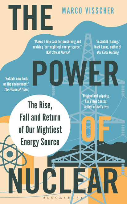 The Power of Nuclear by Marco Visscher, 9781399419086