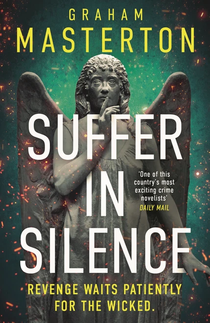 Suffer In Silence (the brand new gripping Katie Maguire thriller perfect for Halloween 2026) by Graham Masterton, 9781837931187