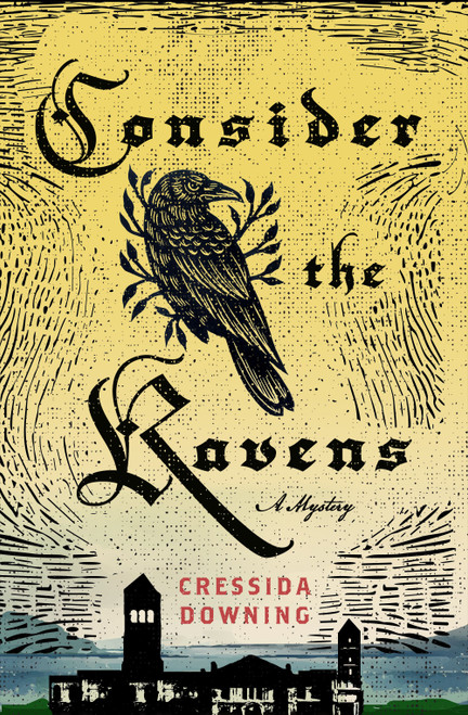 Consider the Ravens by Cressida Downing, 9781250480699