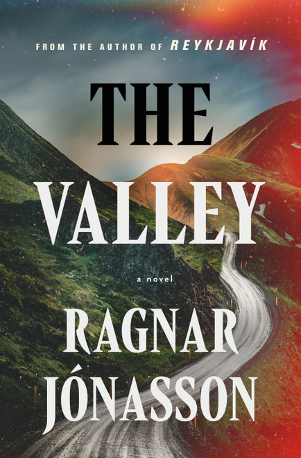 The Valley by Ragnar Jónasson, 9781250408297