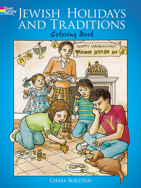 Jewish Holidays and Traditions Coloring Book by Chaya Burstein, 9780486263229