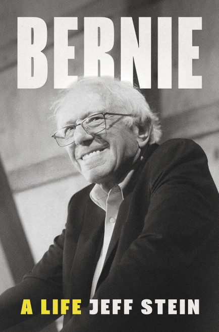 Bernie (A Life) by Jeff Stein, 9781250445155