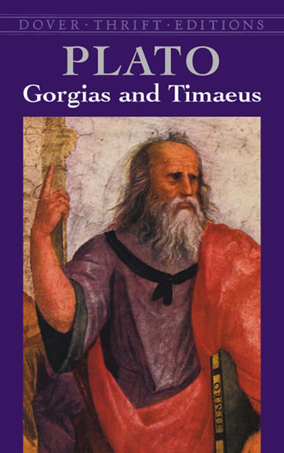 Gorgias and Timaeus by Plato, 9780486427591