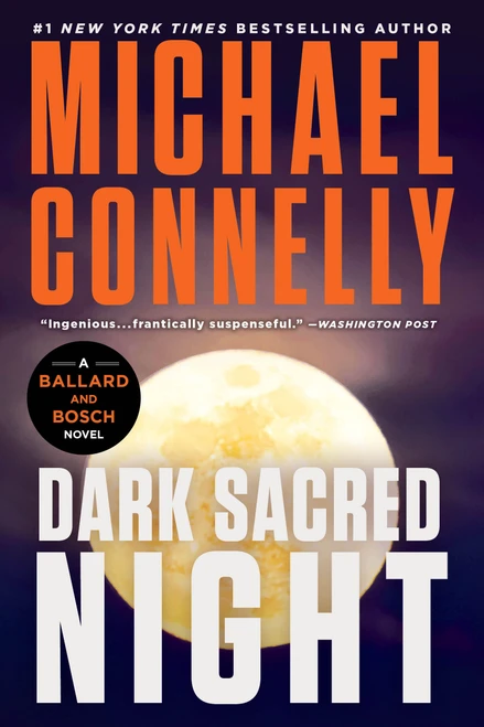 Dark Sacred Night by Michael Connelly, 9780316614191