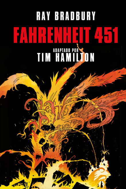 Fahrenheit 451 (Novela gráfica) / Ray Bradbury's Fahrenheit 451 (Spanish Edition) by Ray Bradbury, 9788466346818