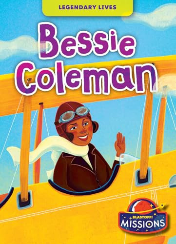 Bessie Coleman by Betsy Rathburn, Claudia Marianno, 9798898800161