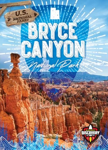 Bryce Canyon National Park by Sara Green, 9798893048469