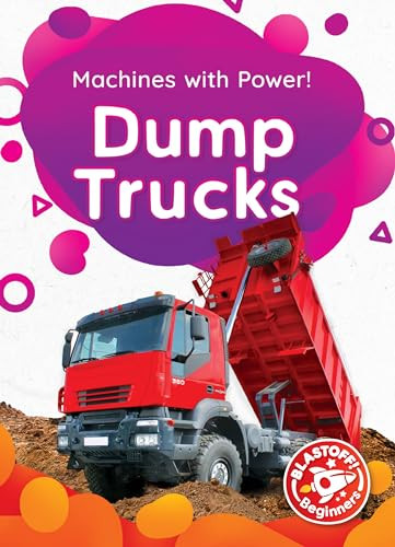 Dump Trucks by Amy McDonald, Dana Fleming, 9781644873694